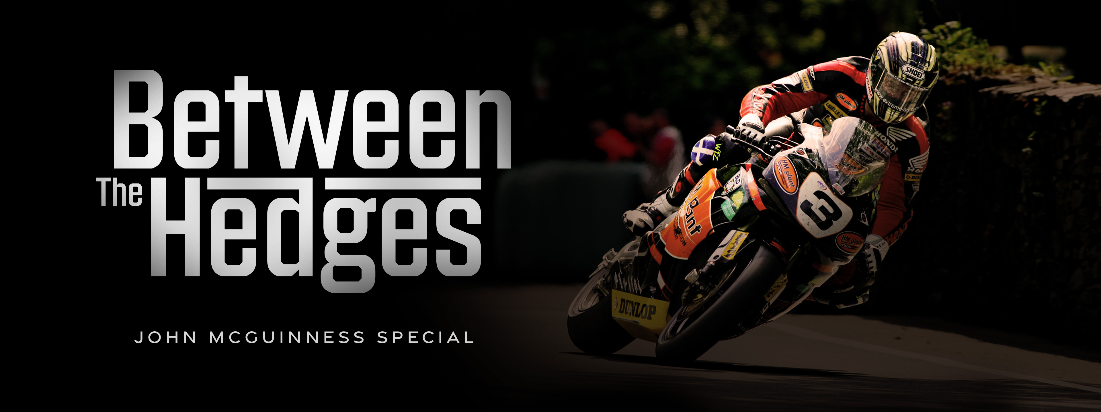 John McGuinness Between The Hedges Out Now Article